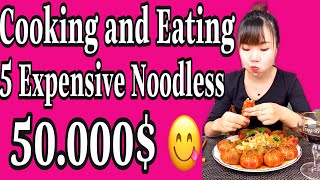 Cooking and Eating 5 Expensive Noodless