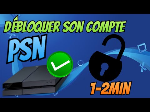 DÉBLOQUER SON COMPTE PSN [PS4/PS3]