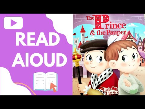 The Prince and the Pauper Read Aloud | Bedtime Stories | Kids Read Aloud | Little Classics