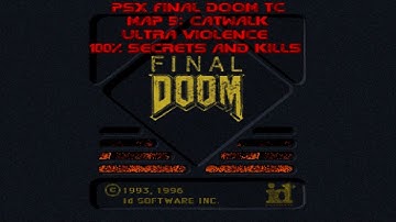 PSX Final Doom TC (GZDoom) [100%] Ultra Violence Map 5: Catwalk