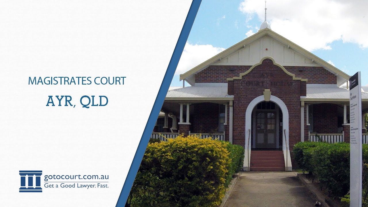 Ayr Magistrates Court Go To Court Lawyers Ayr, QLD YouTube