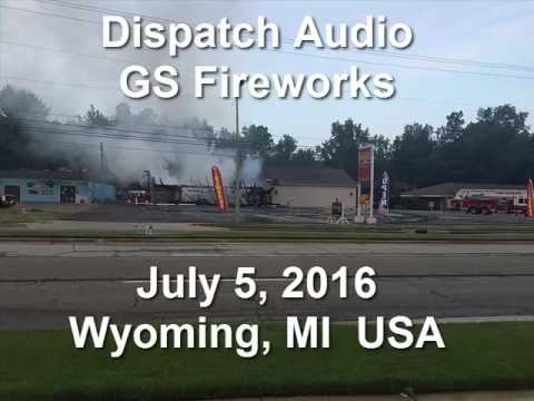 DISPATCH AUDIO - FIREWORKS GS FIREWORKS WYOMING