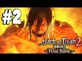 Attack on Titan 2 Final Battle : Part 2 ช่วยเหลือเอเลน