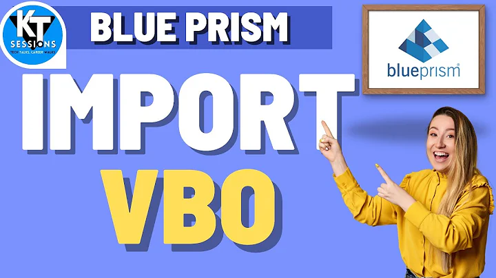 How To Import VBO In Blue Prism | BluePrism Tutorials | KT Sessions