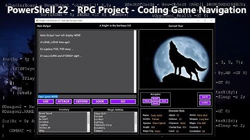 PowerShell 22: Classes - Coding NAVIGATION for the RPG Game