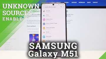 How to Allow Unknown Sources in SAMSUNG Galaxy M51 – Allow installation from Unknown Apps
