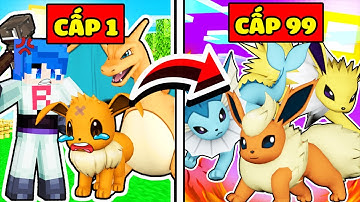 JACK EM BÉ EEVEE CẤP 1 TIẾN HÓA THÀNH EEVEE HỆ LỬA, NƯỚC VÀ ĐIỆN CẤP 99 TRONG MINECRAFT*POKEMON JACK