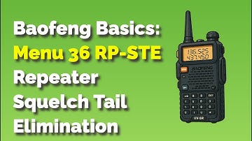 How To Stop Annoying Static On Your Baofeng Radio! Menu 36: RP-STE