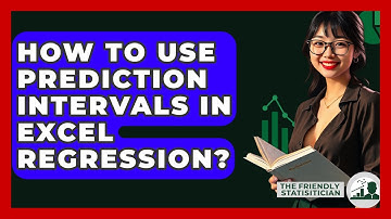 How To Use Prediction Intervals In Excel Regression? - The Friendly Statistician