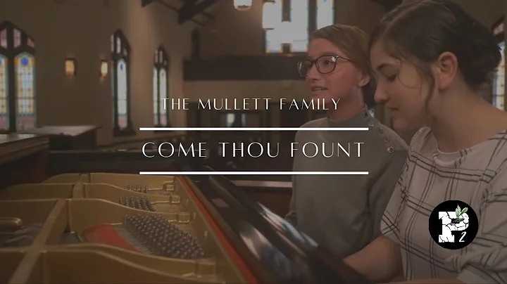 Come Thou Fount  // Weapons of Praise l The Mullet...