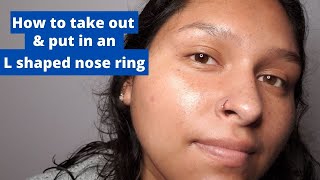 How to TAKE OUT and PUT IN an L-SHAPED NOSE RING| Liliana Benitez-Lopez