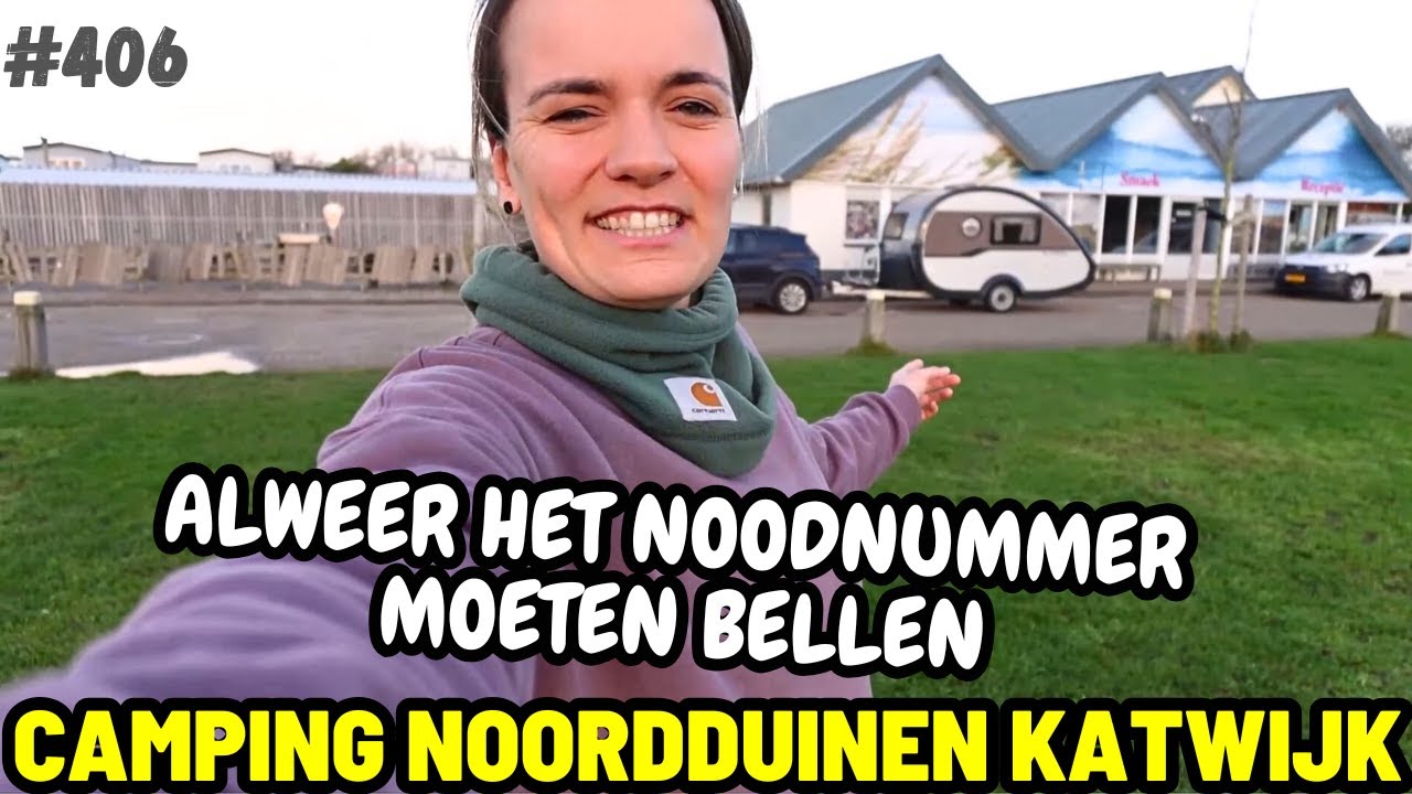 #406 DIT OVERKOMT ONS WEER I Camping Noordduinen Katwijk