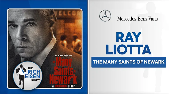 Ray Liotta: No ‘Sopranos’ Knowledge Needed to Enjoy ‘The Many Saints of Newark’ | Rich Eisen Show