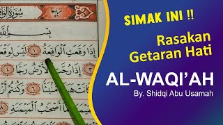 Surat Al Waqiah yang bikin banyak orang Taubat