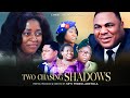 TWO CHASING SHADOWS ||WRITTEN AND PRODUCED BY SEYI PEDRO