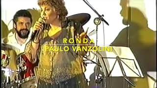 Márcia - Ronda ( Paulo Vanzolini ). Show no Hotel Casa Grande - Guarujá, 1993.