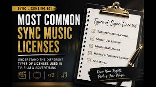 Sync Licensing Explained: The Most Common Music Licenses