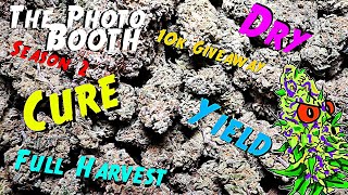 The Photo Booth S2 Ep. 10 | OG Kush Full Harvest, Dry, Cure, & Yield | 10k Giveaway