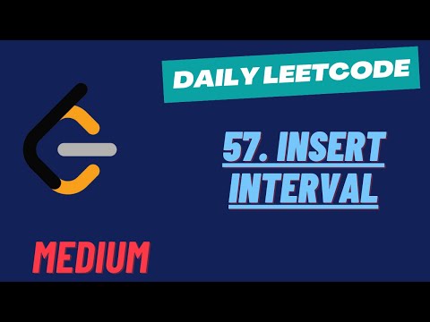 LeetCode Daily Challenge | 57. Insert Interval
