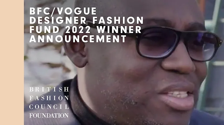 BFC/Vogue Designer Fashion Fund 2022 Winner Announcement