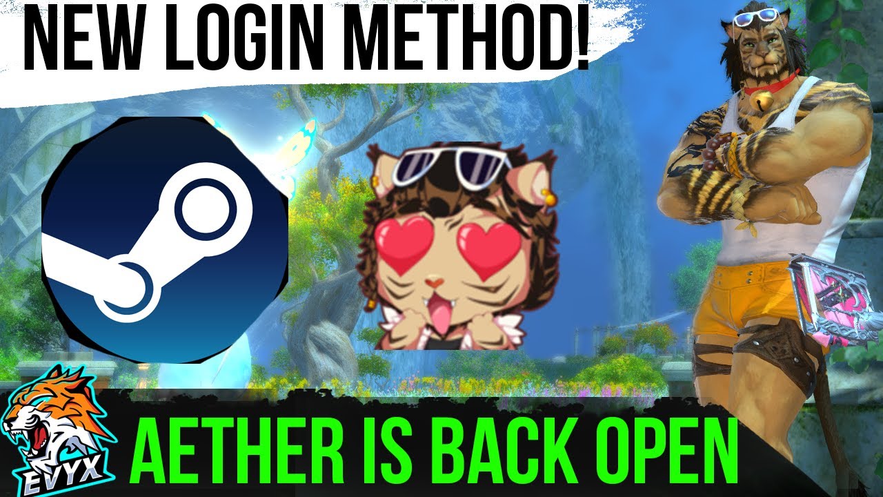 AETHER IS BACK OPEN! New LOGIN for Steam Users!