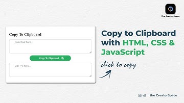Copy Text to Clipboard Using HTML, CSS & JS | The CreatorSpace