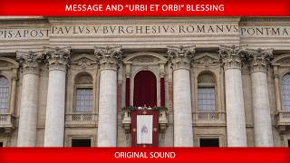 April 5 2026, Message and “Urbi et Orbi” Blessing - Pope Leo XIV Wealth
