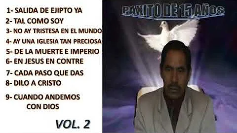 PAXITO DE 15 AÑOS  ALBUM COMBLETO  VOL. 2