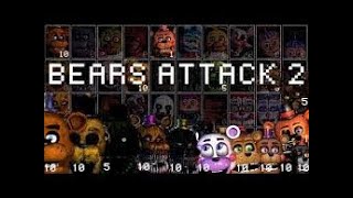 ultimate custom night part 2 | bears attack 2