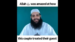 Allah ﷻ was amazed at how this couple treated their guest | Abu Bakr Zoud