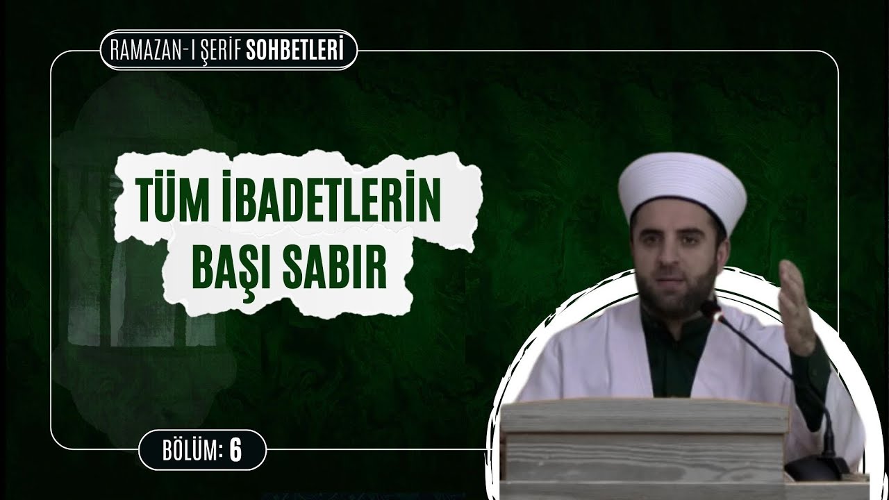 Ramazan-ı Şerif Orucunu tutmanın mükafatları | Ramazan-ı Şerif Sohbetleri  6. Bölüm