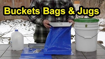 Buckets, Bags & Jugs - Pros and Cons of Maple Sap Containers for Maple Syrup Hobbyists