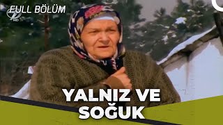 Yalnız ve Soğuk - Kalp Gözü Filmi