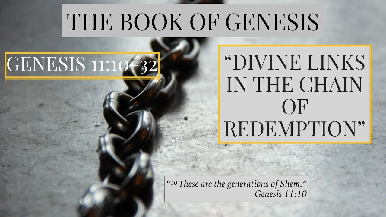 Divine links in the chain of redemption YouTube