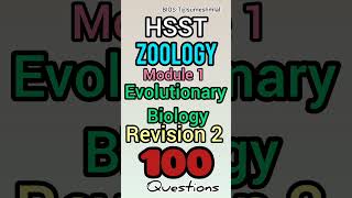 HSST ZOOLOGY REVISION 2 Module 1 Evolutionary Biology #hsstexam #keralapsc #psc #hsst