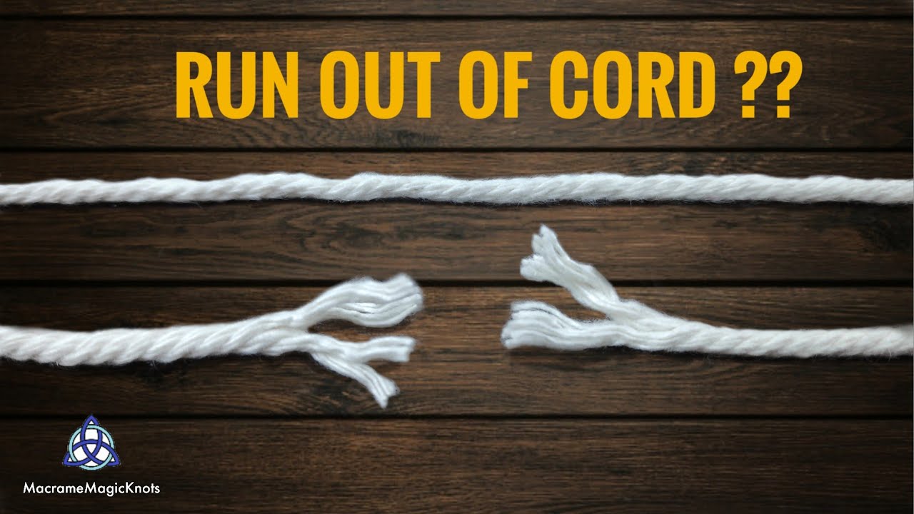 DIY  How to ADD Macrame CORD when it gets short 