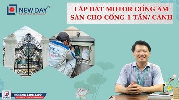 Lắp motor cổng tự động âm sàn Roger 1tấn/ cánh cho cổng tự động Bình Dương  |08 3398 3399
