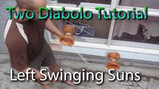 Diabolo Tutorial - Two Diabolo Left Swinging Suns