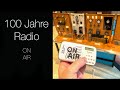 On air. 100 Jahre Radio.