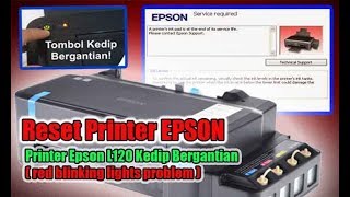 Reset Printer Epson L120 || Lampu kedip bergantian || Link Resetter ada di deskripsi
