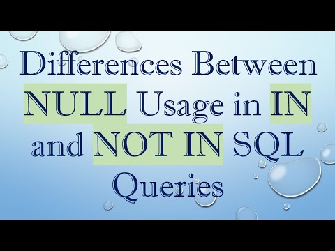 Differences Between NULL Usage in IN and NOT IN SQL Queries