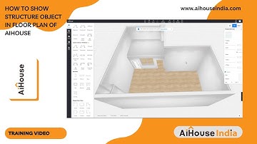 How to show structure object in floor-plan of AiHouse | Training Video 167 | AiHouse India