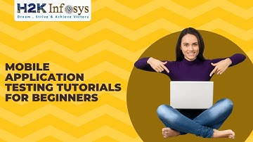 Mobile Application Testing Tutorial for beginners | Mobile Apps Testing Training Videos | QA Course
