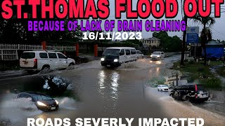 HEAVY RAINS BATTER ST.THOMAS MORANT BAY TO CHURCH CORNER UNDER WATER SOUTHERN COASTAL HIGHWAY