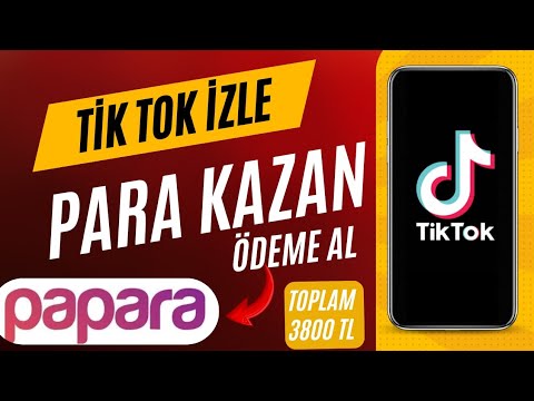 TİKTOK İZLE PARA KAZAN💰 İNTERNETEN PARA KAZANMA (Para kazan Papara hesabına çek)