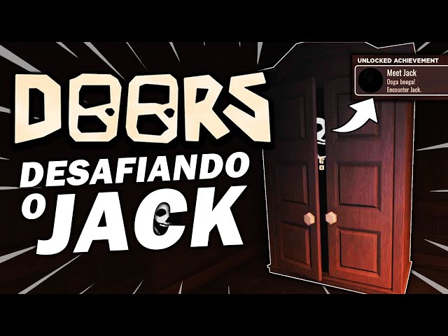 Conheça Jack! Doors assustador 