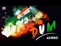 Dum  salute to india  75th independence day  aurko   alive india  we are india  series