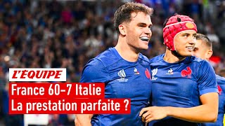 France 60-7 Italie : La démonstration des Bleus, une prestation parfaite ?