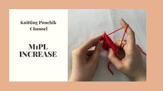 M1PL | Increase Stitches | Knitting Ponchik Tutorials