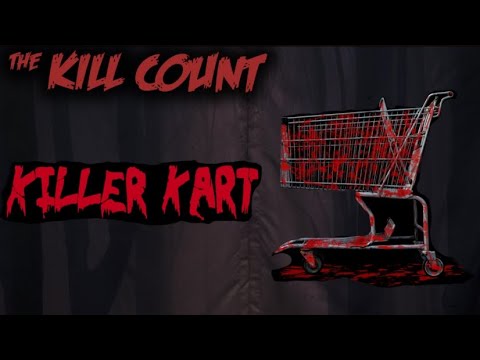 killer kart (2012) kill count